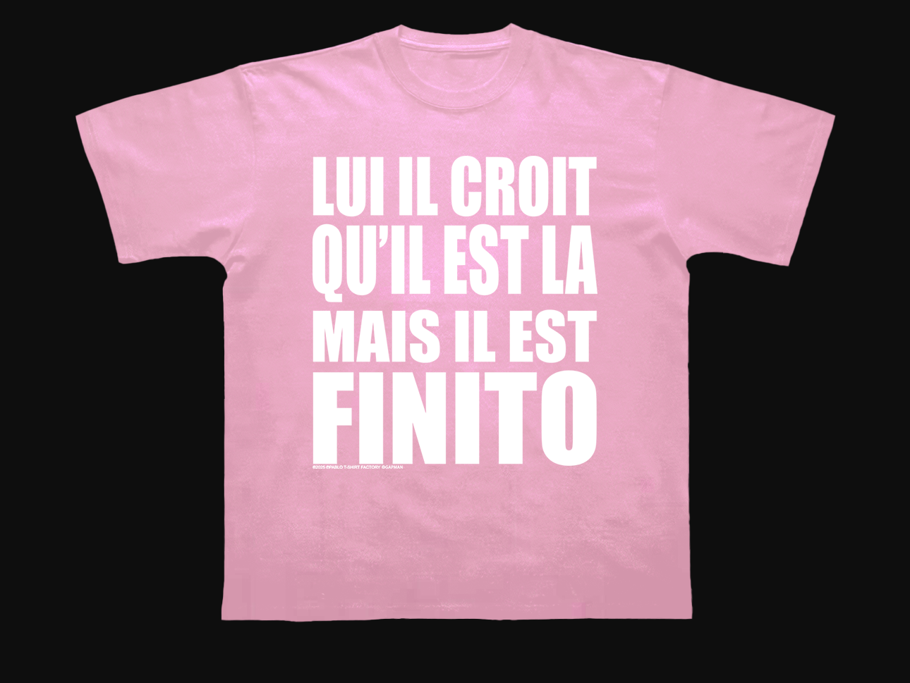 T-SHIRT "FINITO"