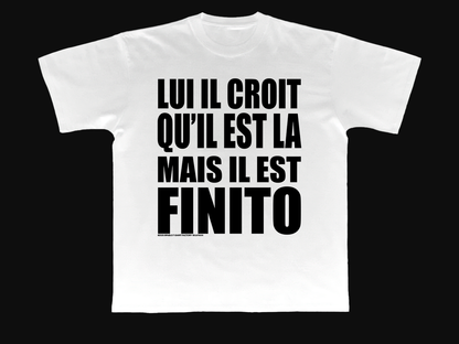 T-SHIRT "FINITO"