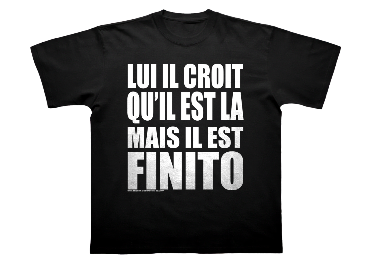 T-SHIRT "FINITO"